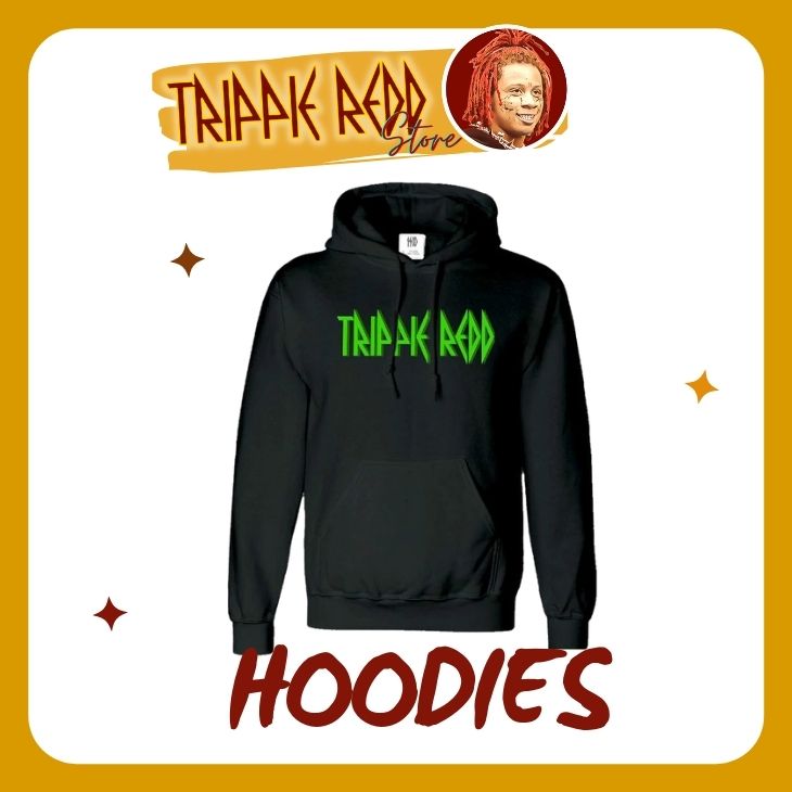 Trippie Redd Hoodies - Trippie Redd Store