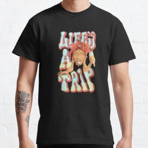life's a trip Classic T-Shirt RB1602 product Offical Trippie Redd Merch